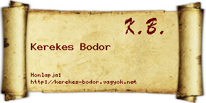 Kerekes Bodor névjegykártya